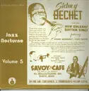 LP - Sidney Bechet And His New Orleans Rhythm Kings - Sidney And Johnny's Blues - Jazz Nocturne Volume 5