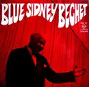 LP - Sidney Bechet - Blue Sidney Bechet