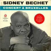 LP - Sidney Bechet - Concert À Bruxelles