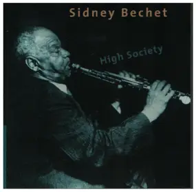 Sidney Bechet - High Society