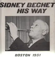 Sidney Bechet - His Way