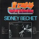 LP - Sidney Bechet - I grandi del Jazz Sidney Bechet