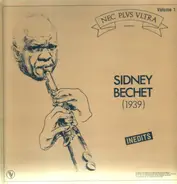 Sidney Bechet - Inedits - Vol. 1