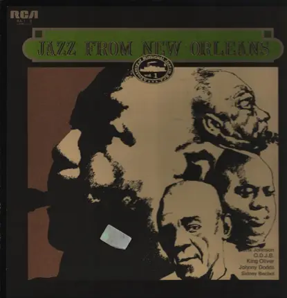 Sidney Bechet / Johnny Dodds / King Oliver a.o. - Jazz From New Orleans