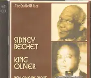 Double CD - Sidney Bechet & King Oliver - New Orleans Shout