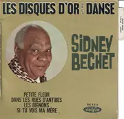 7inch Vinyl Single - Sidney Bechet - Les Disques D'or De La Danse - EP