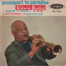7inch Vinyl Single - Sidney Bechet - Passeport To Paradise - EP