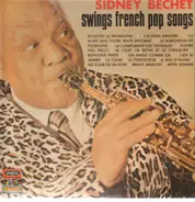 Sidney Bechet - Swings French Pop Songs