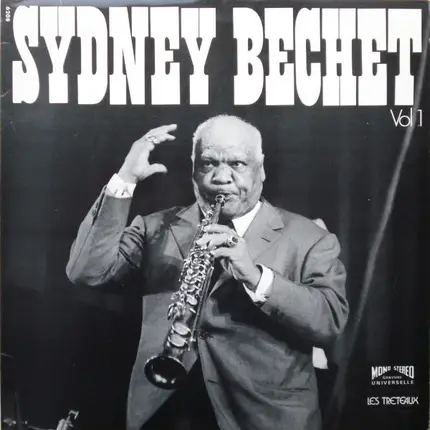 Sidney Bechet - Sidney Bechet - Vol. 1