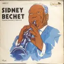 LP - Sidney Bechet - Sidney Bechet - Originally Recorded In 1940-'41-'42