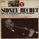 LP - Sidney Bechet - Sidney Bechet And The New Orleans Feetwarmers Vol 1