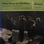 Sidney Bechet - Sidney Bechet Im "Olympia"