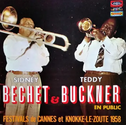 Sidney Bechet & Teddy Buckner - Festivals de Cannes et Knokke-Le-Zoute 1958