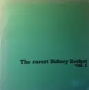 LP - Sidney Bechet - The Rarest Sidney Bechet Vol. 1