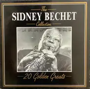 Sidney Bechet - The Collection - 20 Golden Greats