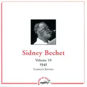 CD - Sidney Bechet - Volume 10 - 1941 - Complete Edition - Mono