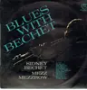 LP - Sidney Bechet With Mezz Mezzrow - Blues With Bechet