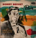 LP - Sidney Bechet With Sammy Price And His Blusicians - Sidney Bechet In Paris