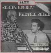 Sidney Bechet , Martial Solal - When a Soprano Meets a Piano