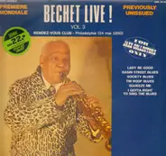 Sidney Bechet - Bechet Live ! Vol. 3