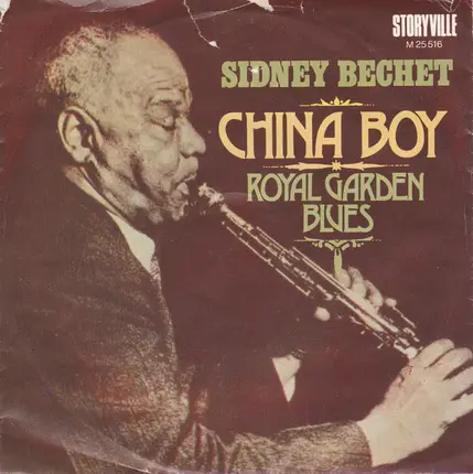 Sidney Bechet - China Boy / Royal Garden Blues