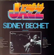 LP - Sidney Bechet - I Grandi Del Jazz