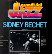 Sidney Bechet - I Grandi Del Jazz
