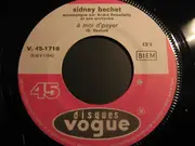 7inch Vinyl Single - Sidney Bechet - La Complainte Des Infidèles / A Moi D'payer