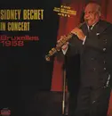LP - Sidney Bechet - Sidney Bechet In Concert - Bruxelles 1958