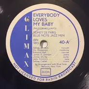 Sidney DeParis' Blue Note Jazzmen - Everybody Loves My Baby / The Call Of The Blues
