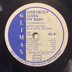Sidney DeParis' Blue Note Jazzmen - Everybody Loves My Baby / The Call Of The Blues