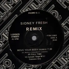 Sidney Fresh - Move Your Body (Remix)