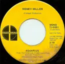 7inch Vinyl Single - Sidney Miller - Aquarius / Is That All There Is