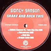 Sidney Samson - Shake And Rock This