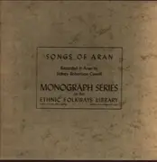 LP - Sidney Robertson Cowell - Songs Of Aran, Gaelic Singing From The West Of Ireland