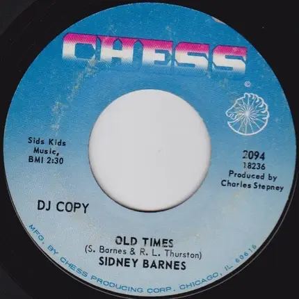 Sidney Barnes - Old Times / Baloney