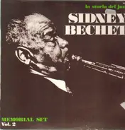 Sidney Bechet - La Storia Del Jazz: Sidney Bechet Memorial Set Vol. 2