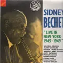 LP - Sidney Bechet - Live In New York 1945-1949