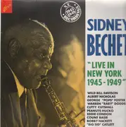 LP - Sidney Bechet - Live In New York 1945-1949