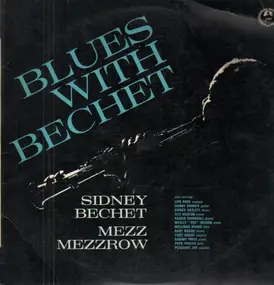 Sidney Bechet - Blues With Bechet