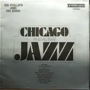 Sid Phillips And His Band - Chicago And All That Jazz