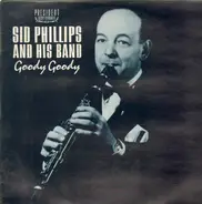 Sid Phillips - Goody Goody