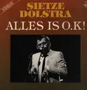 LP - Sietze Dolstra - Alles is O.K!