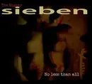 CD - Sieben - No Less Than All - Digipak