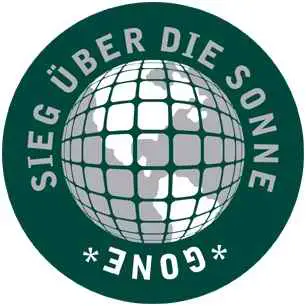 Sieg Über Die Sonne - Gone