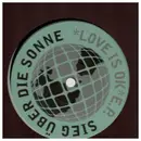 12inch Vinyl Single - Sieg Über Die Sonne - Love Is OK E.P.