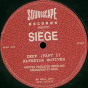The Siege - Deep (Part I) / Alterior Motives