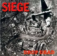 Siege - Drop Dead