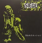The Siege - Lost Session '91
