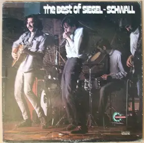 Siegel-Schwall Band - The Best Of Siegel Schwall